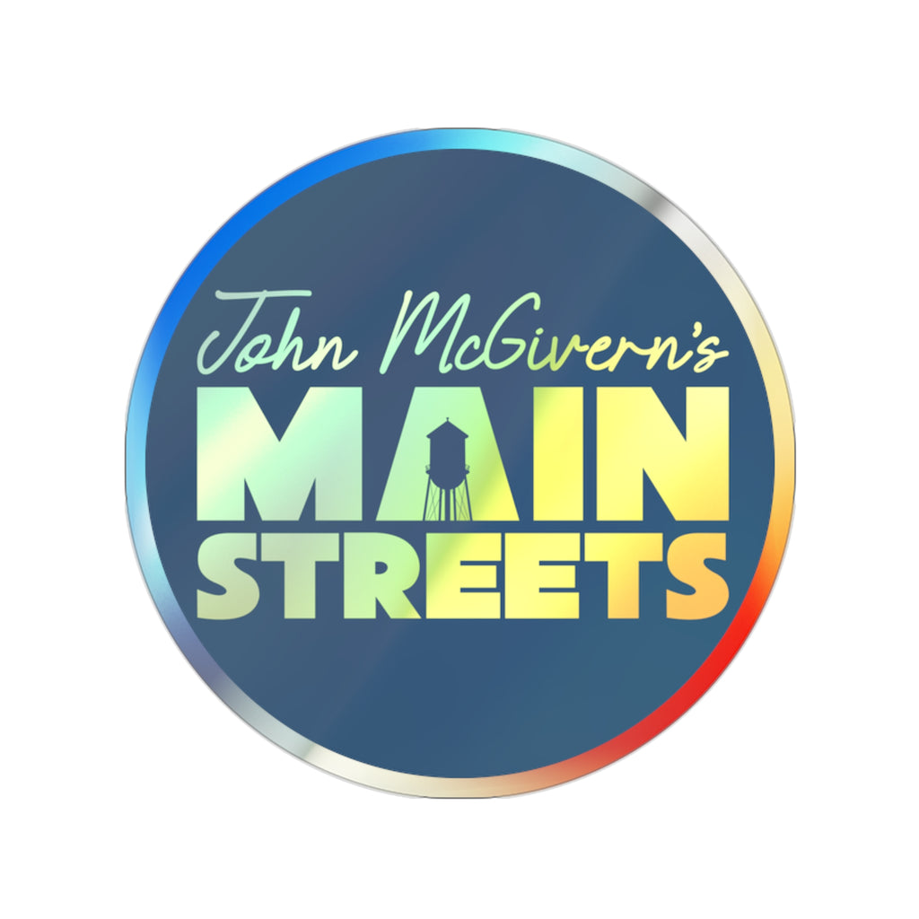 John McGivern's Main Streets Holographic Die-Cut Sticker