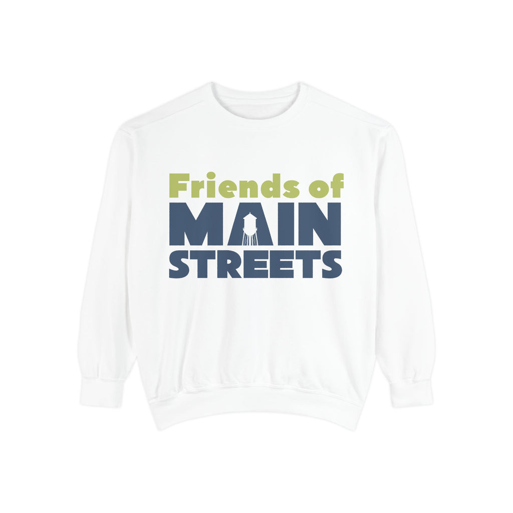 Friends of Main Streets Sweatshirt
